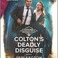 Colton's Deadly Disguise (The Coltons of Mustang Valley)