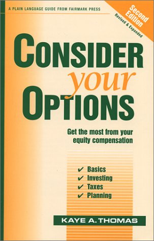 Consider Your Options: Get the Most from Your Equity Compensation