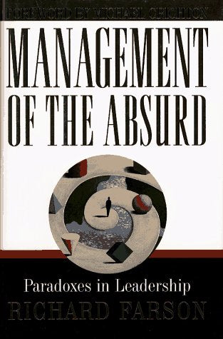 Management of the Absurd