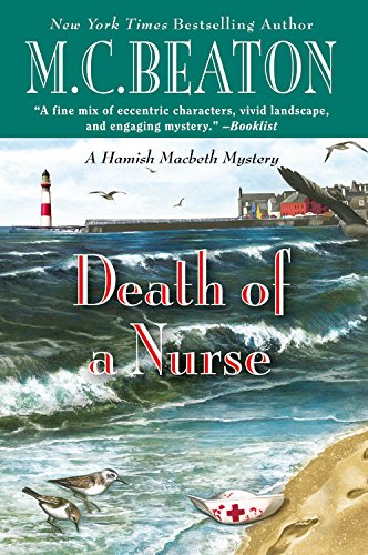 Death of a Nurse (A Hamish Macbeth Mystery)