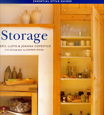 Storage (The Essential Style Guides)