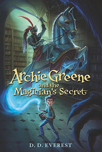 Archie Greene and the Magician's Secret (Archie Greene, 1)