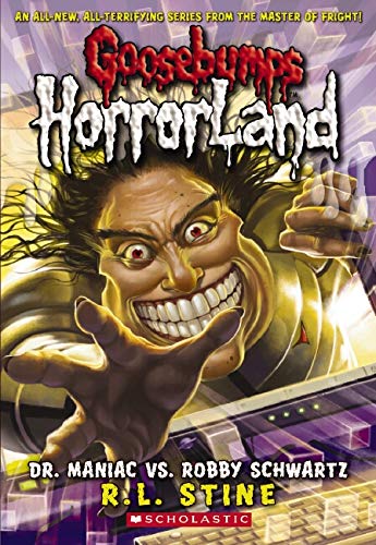 Goosebumps HorrorLand #5: Dr. Maniac vs. Robby Schwartz