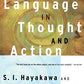 Language in Thought and Action: Fifth Edition