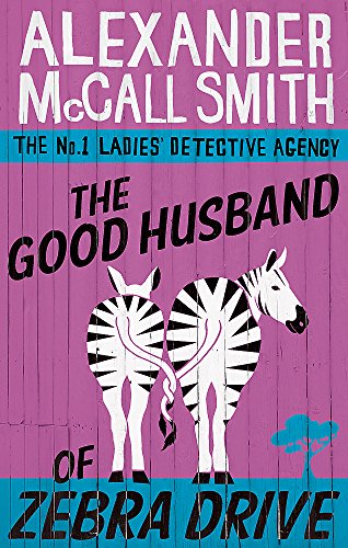 THE GOOD HUSBAND OF ZEBRA DRIVE: THE NO. 1 LADIES' DETECTIVE AGENCY VOL 8