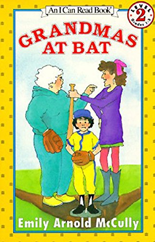 Grandmas at Bat (I Can Read Book 2)