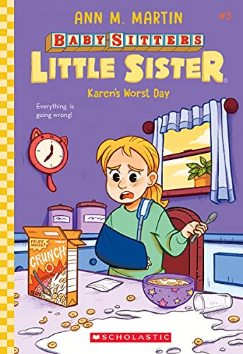 Karen's Worst Day (Baby-sitters Little Sister #3) (3)