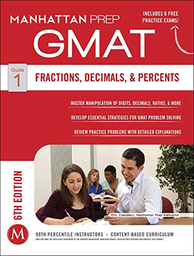 GMAT Fractions, Decimals, & Percents (Manhattan Prep GMAT Strategy Guides)