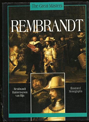 Rembrandt Harmenszoon Van Rijn, Illustrated Monographs (The Great Masters)