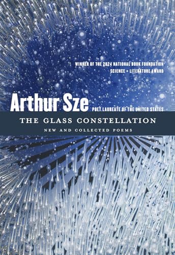 The Glass Constellation: New and Collected Poems