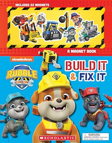 Build It and Fix It: A Magnet Book (Rubble and Crew)