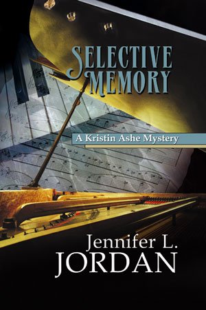 Selective Memory: A Kristin Ashe Mystery