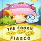 Elephant & Piggie Like Reading! The Cookie Fiasco