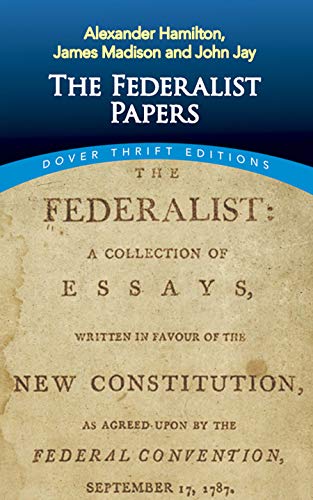 The Federalist Papers (Dover Thrift Editions)