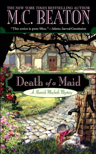 Death of a Maid (Hamish Macbeth Mysteries, No. 23)