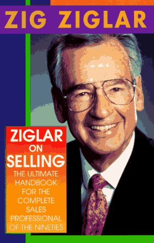 Ziglar on Selling