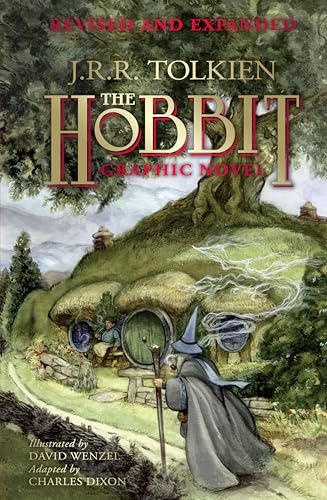 The Hobbit: A Graphic Novel (Revised and Expanded): A Graphic Novel Edition of Tolkien's Masterful Fantasy Novel