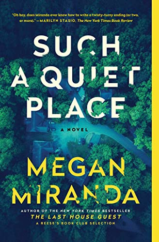 Such a Quiet Place: A Novel