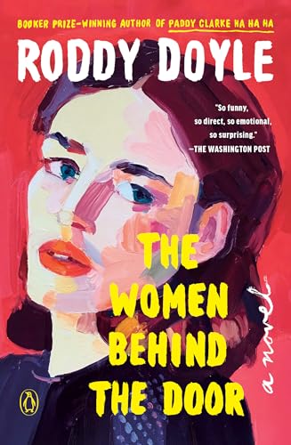 The Women Behind the Door: A Novel