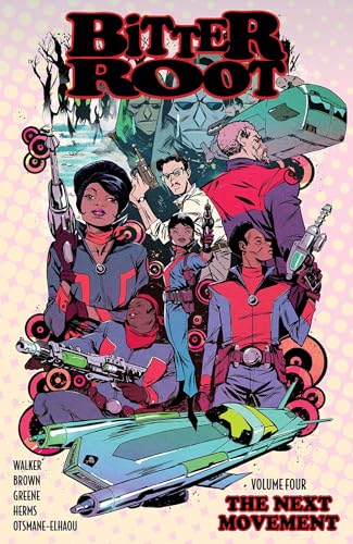 Bitter Root Volume 4: The Next Movement