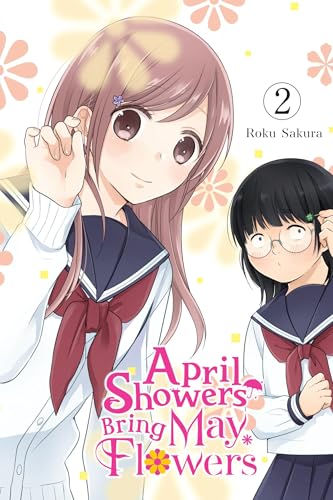 April Showers Bring May Flowers, Vol. 2 (Volume 2) (April Showers Bring May Flowers, 2)