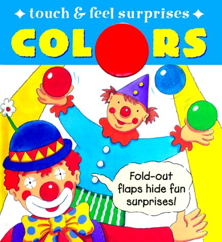 Colors (Touch-And-Feel Surprises)