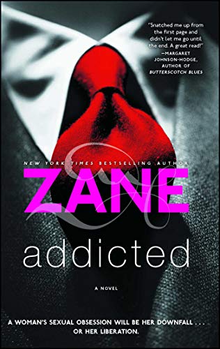 Zane's Addicted: A Novel