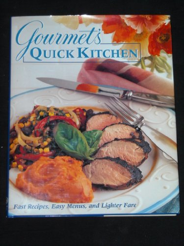 Gourmet's Quick Kitchen