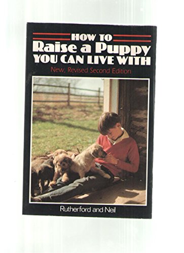 How to Raise a Puppy You Can Live With