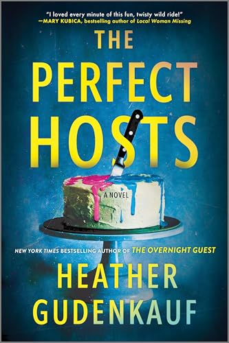 The Perfect Hosts: A Novel