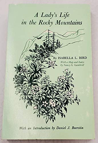 A Lady's Life in the Rocky Mountains (The Western Frontier Library Series)