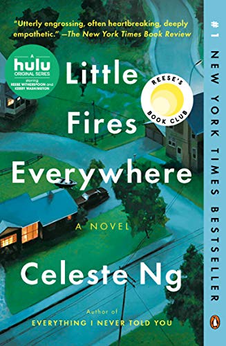 Little Fires Everywhere: A Novel