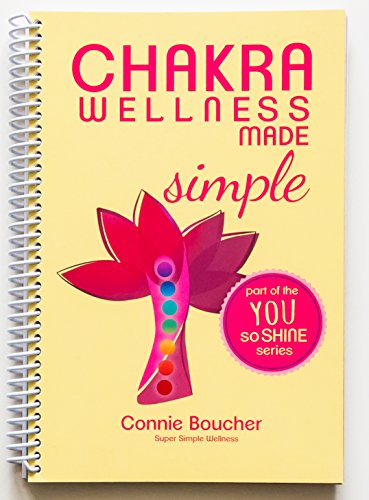 Chakra Wellness Made Simple