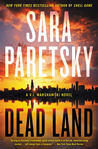 Dead Land (V.I. Warshawski Novels)