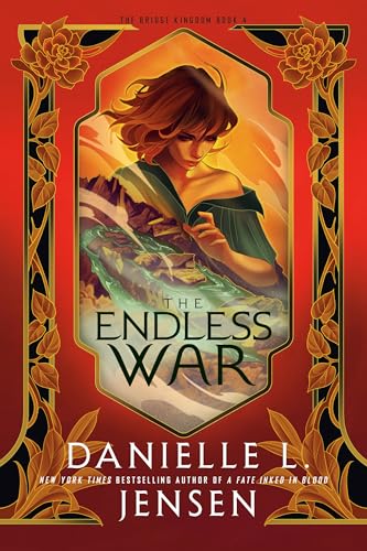 The Endless War (The Bridge Kingdom)
