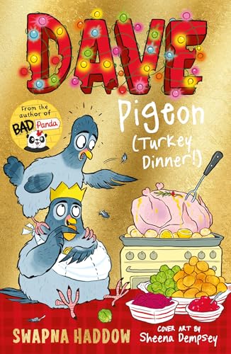 Dave Pigeon (Turkey Dinner!)