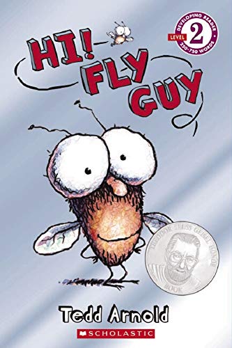 Hi! Fly Guy (Theodor Seuss Geisel Honor Book (Awards))