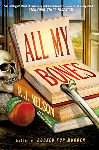 All My Bones: An Old Juniper Bookshop Mystery