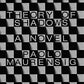 Theory of Shadows: A Novel