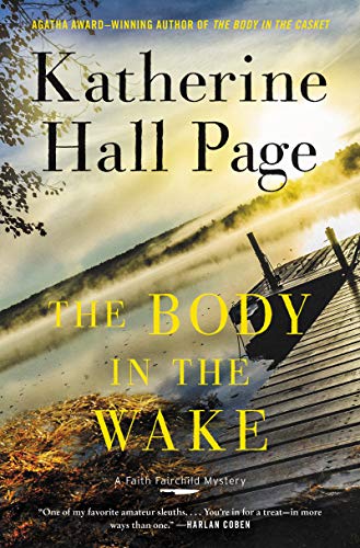 The Body in the Wake: A Faith Fairchild Mystery (Faith Fairchild Mysteries)