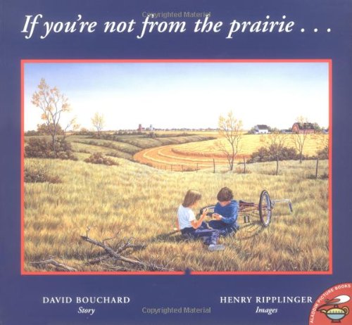 If You're Not From The Prairie