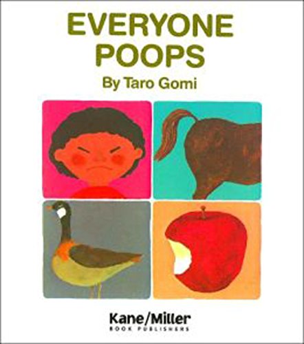 Everyone Poops (My Body Science Series)