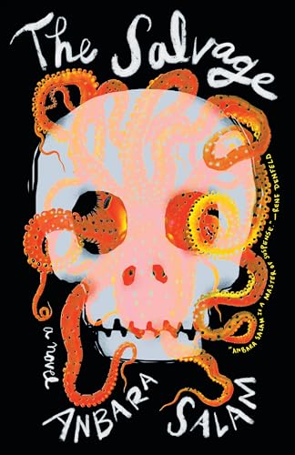 The Salvage: A Novel