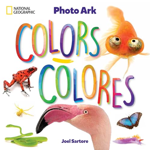 National Geographic Photo Ark Colors / Colores: Board Book: Bilingual English-Spanish (The Photo Ark)