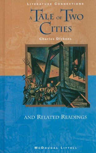 A Tale of Two Cities And Related Readings (Literature Connections)