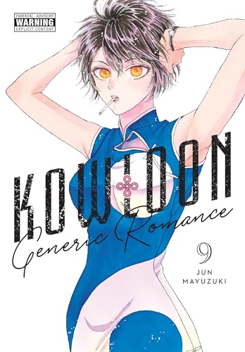 Kowloon Generic Romance, Vol. 9 (Volume 9) (Kowloon Generic Romance, 9)