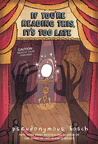 If You're Reading This, It's Too Late (Secret, Book 2)