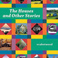 The Houses and Other Stories (1)