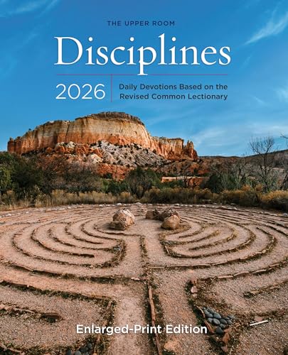The Upper Room Disciplines 2026 Enlarged Edition: Daily Devotions Based on the Revised Common Lectionary