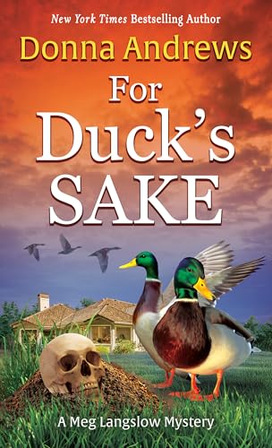 For Duck's Sake (A Meg Langslow Mystery, 37)